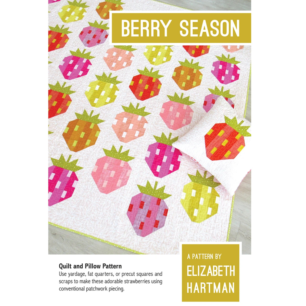 Berry Season Quilt and Pillow Pattern