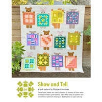 Show and Tell Quilt Pattern